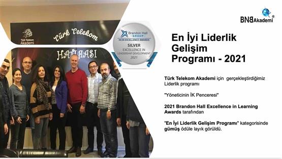 Türk Telekom İle 'Brandon Hall' En iyi Liderlik Gelişim Programı Ödülü Türk Telekom İle 'Brandon Hall' En iyi Liderlik Gelişim Programı Ödülü.
